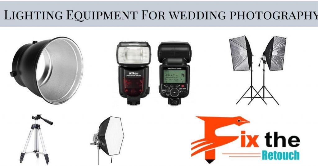 Lighting Equipment For wedding photography
