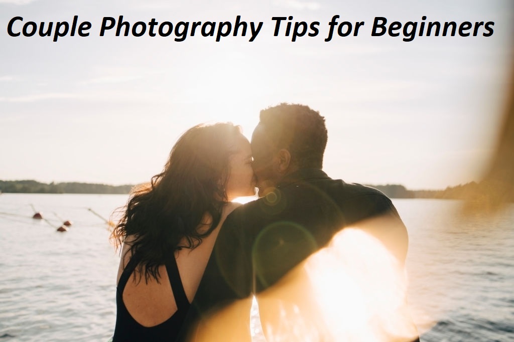 14 best couple photography tips for beginners