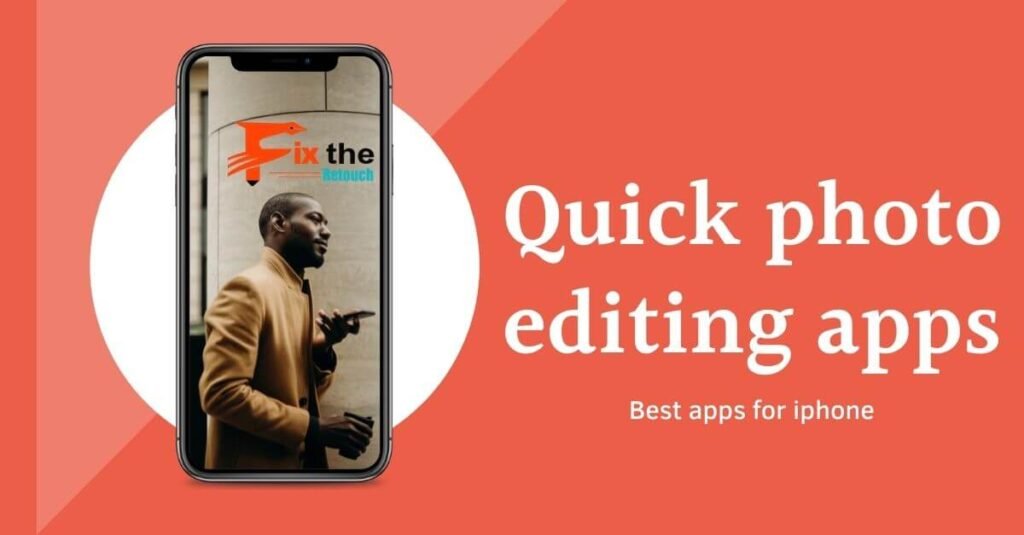 iPhone Photo Editing Apps