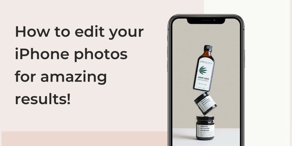 How to edit your iPhone photos