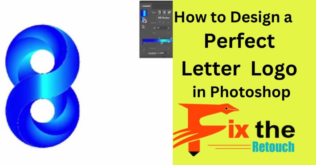 How to Design a Perfect Letter Logo in Photoshop