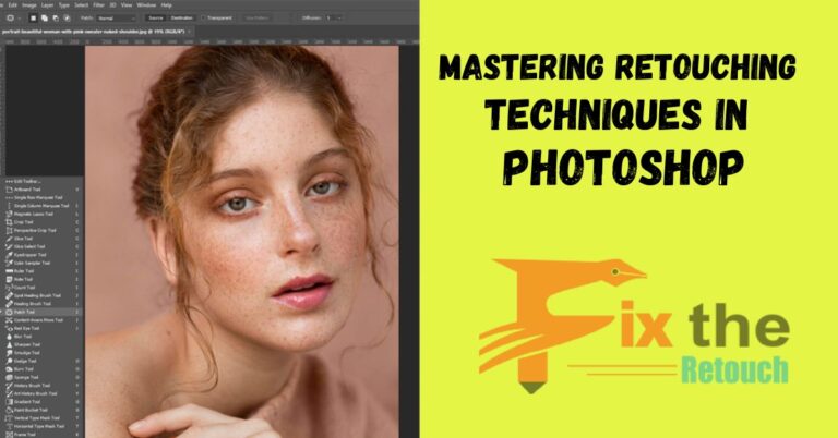 Mastering Retouching Techniques in Photoshop