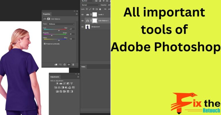 All Important Tools for Adobe Photoshop
