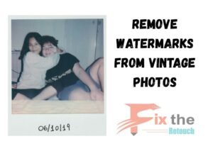 Remove Watermarks from Vintage Photos